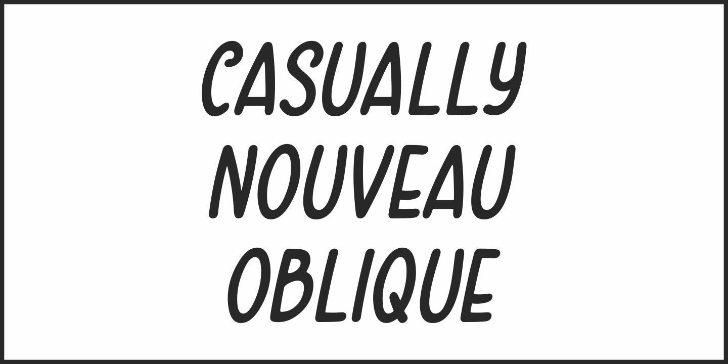 Przykład czcionki Casually Nouveau JNL Oblique